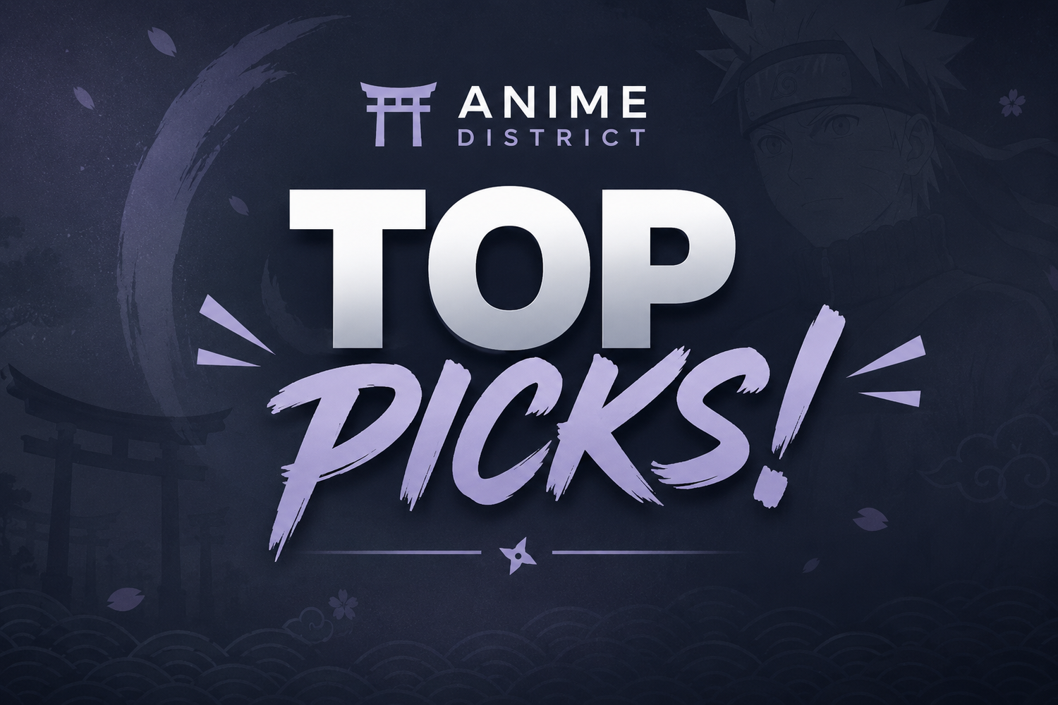 Top Picks – curated selection of premium anime figures, plushies, and collectibles at Anime District